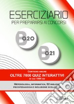 Eserciziario per prepararsi ai concorsi B020 e B021. Contiene anche oltre 7000 quiz interattivi di cui 1000 su Metodologia, Informatica, B2 Inglese, Psicopedagogia e Inclusione scolastica libro