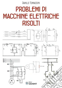 Problemi di macchine elettriche risolti
