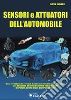 Sensori e attuatori dell'automobile libro