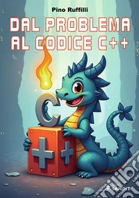 Dal problema al codice C++