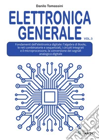 Elettronica generale. Vol. 3 libro