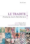 Le tradite. Prostituzione, morale, diritti delle donne libro