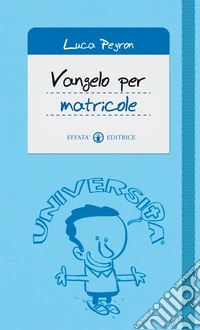 Vangelo per matricole