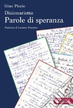 Dizionarietto. Parole di speranza