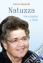 Natuzza tra scienza e fede libro