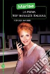 Marisa, la prima top manager italiana libro