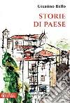 Storie di paese libro