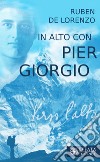 In alto con Pier Giorgio libro