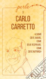 Perle di Carlo Carretto libro