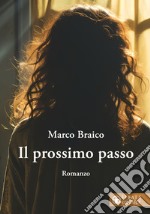 Il prossimo passo libro