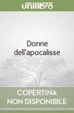 Donne dell'apocalisse