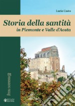 Storia della santità in Piemonte e Valle d'Aosta