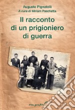 Il racconto di un prigioniero di guerra libro