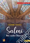 Salmi. Nel canto l'Amore. Partiture Avvento Natale. Anno liturgico A libro di Versaci Massimo