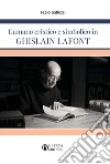 L'umano cristico e simbolico in Ghislain Lafont libro
