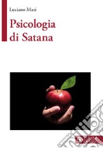 Psicologia di Satana libro