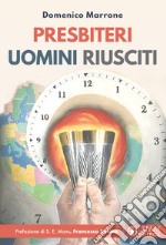 Presbiteri uomini riusciti libro