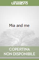 Mia and me libro