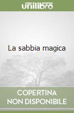 La sabbia magica libro