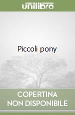 Piccoli pony libro