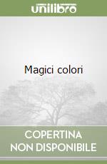 Magici colori libro