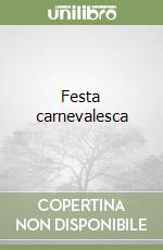 Festa carnevalesca libro