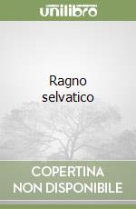 Ragno selvatico libro