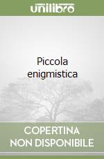 Piccola enigmistica libro