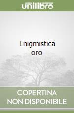 Enigmistica oro libro