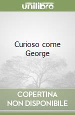 Curioso come George