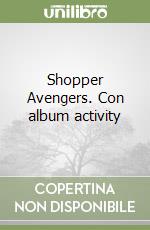 Shopper Avengers. Con album activity libro