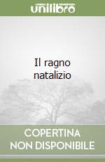 Il ragno natalizio libro