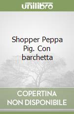 Shopper Peppa Pig. Con barchetta
