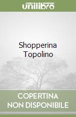 Shopperina Topolino libro