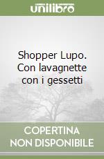 Shopper Lupo. Con lavagnette con i gessetti