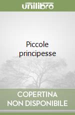 Piccole principesse