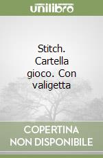 Stitch. Cartella gioco. Con valigetta libro