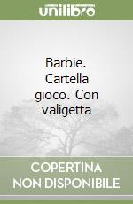Barbie. Cartella gioco. Con valigetta libro