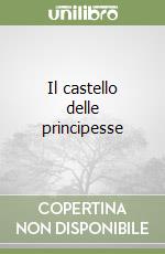 Il castello delle principesse