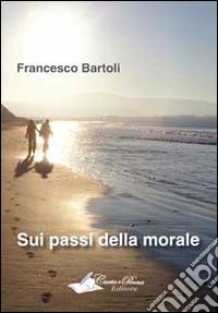 Sui passi della morale