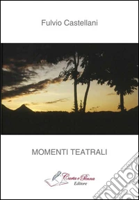 Momenti teatrali libro