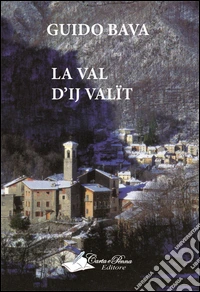 La Val d'Ij Valït