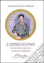 Il mistero Dickinson libro