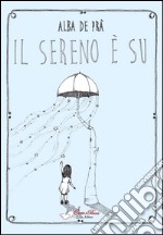 Il sereno è su libro