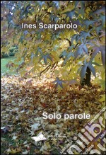 Solo parole libro