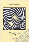 Timegate libro