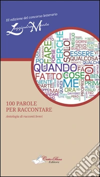 100 parole per raccontare