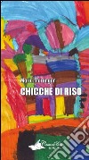 Chicche di riso libro