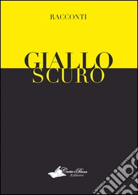 GialloScuro libro
