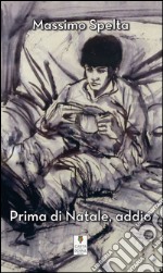 Prima di Natale, addio libro